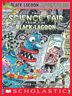 cover image of The Science Fair from the Black Lagoon